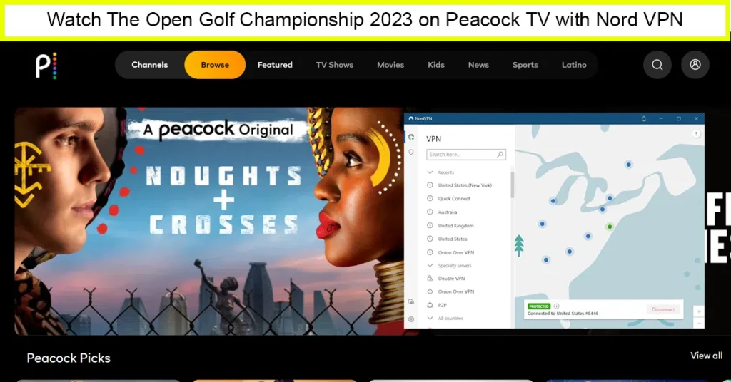 Watch The Open Golf Championship 2023 From Anywhere On Peacock with NordVPN
